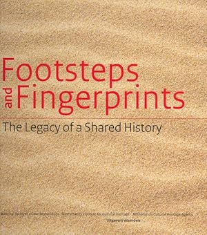 Seller image for Footsteps and Fingerprints : The Legacy of a Shared History for sale by GreatBookPrices