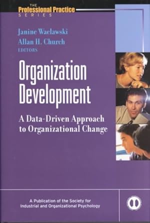 Imagen del vendedor de Organization Development : A Data-Driven Approach to Organizational Change a la venta por GreatBookPrices