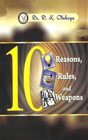 Bild des Verkufers fr 10 Reasons, 10 Rules, 10 Weapons zum Verkauf von GreatBookPrices