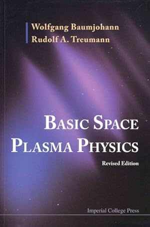 Bild des Verkufers fr Basic Space Plasma Physics zum Verkauf von GreatBookPrices