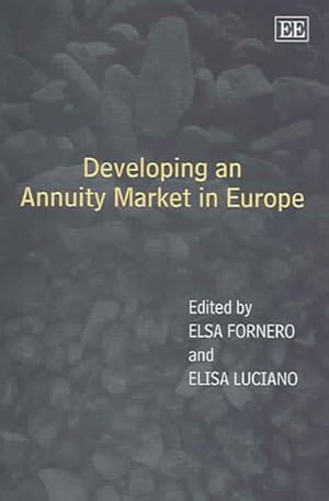 Seller image for Developing an Annuity Market in Europe for sale by GreatBookPrices