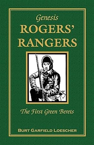 Imagen del vendedor de The History Of Rogers' Rangers: Rogers' a la venta por GreatBookPrices