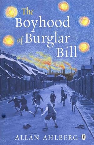 Seller image for Boyhood of Burglar Bill for sale by GreatBookPrices