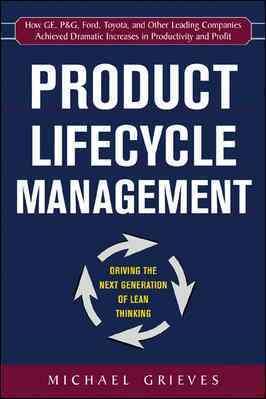 Imagen del vendedor de Product Lifecycle Management : Driving the Next Generation of Lean Thinking a la venta por GreatBookPrices