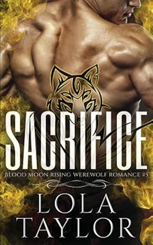 Seller image for Sacrifice: A Blood Moon Rising Werewolf Romance for sale by GreatBookPrices
