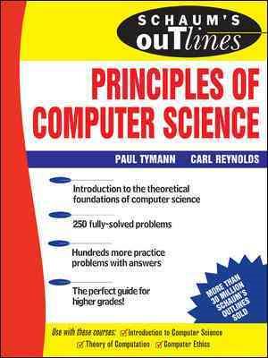 Imagen del vendedor de Schaum's Outline of Principles of Computer Science a la venta por GreatBookPrices