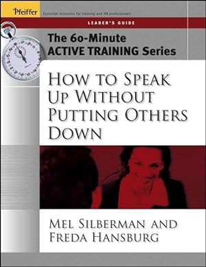 Image du vendeur pour How To Speak Up Without Putting Others Down mis en vente par GreatBookPrices