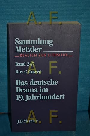 Bild des Verkufers fr Das deutsche Drama im 19. Jahrhundert Roy C. Cowen / Sammlung Metzler , Bd. 247 zum Verkauf von Antiquarische Fundgrube e.U.