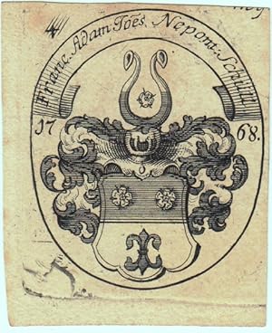 In hochovaler Einfassungslinie das Wappen, darüber in Band "Fran. Adam Joes Nepom: Schüll", links...