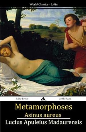 Bild des Verkufers fr Metamorphoses: Asinus Aureus -Language: latin zum Verkauf von GreatBookPrices