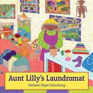 Seller image for Aunt Lilly's Laundromat for sale by GreatBookPrices