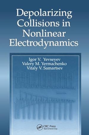 Imagen del vendedor de Depolarizing Collisions in Nonlinear Electrodynamics a la venta por GreatBookPrices