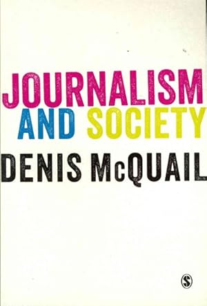 Seller image for Journalism & Society for sale by GreatBookPrices