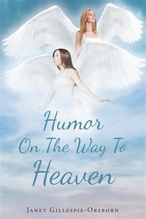 Seller image for Humor On The Way To Heaven for sale by GreatBookPrices