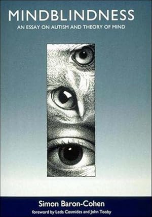 Bild des Verkufers fr Mindblindness : An Essay on Autism and Theory of Mind zum Verkauf von GreatBookPrices