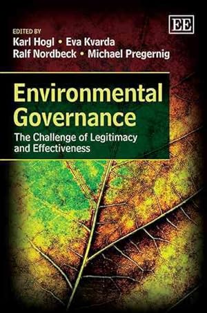 Seller image for Environmental Governance : The Challenge of Legitimacy and Effectiveness for sale by GreatBookPrices