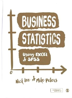 Bild des Verkufers fr Business Statistics Using Excel & SPSS zum Verkauf von GreatBookPrices