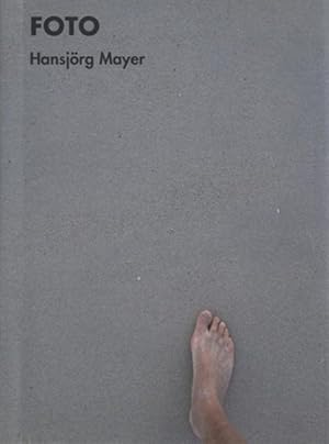 Immagine del venditore per Hansjrg Mayer : 260 Photos, 1957-2014 venduto da GreatBookPrices