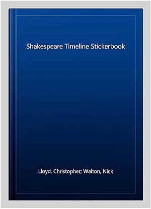 Seller image for Shakespeare Timeline Stickerbook for sale by GreatBookPrices