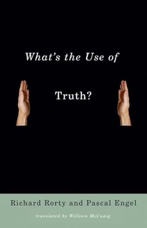 Bild des Verkufers fr What's the Use of Truth? zum Verkauf von GreatBookPrices