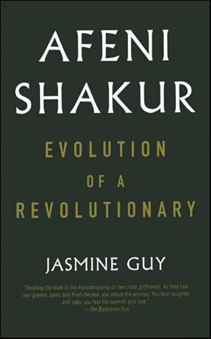 Image du vendeur pour Afeni Shakur : Evolution Of A Revolutionary mis en vente par GreatBookPrices