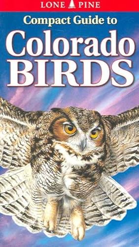 Seller image for Compact Guide to Colorado Birds for sale by GreatBookPrices