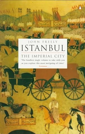 Immagine del venditore per Istanbul : The Imperial City venduto da GreatBookPrices