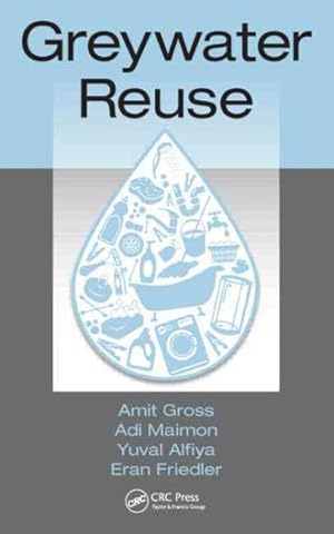 Image du vendeur pour Greywater Reuse mis en vente par GreatBookPrices