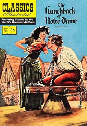 Bild des Verkufers fr Classics Illustrated 36 : The Hunchback of Notre Dame zum Verkauf von GreatBookPrices