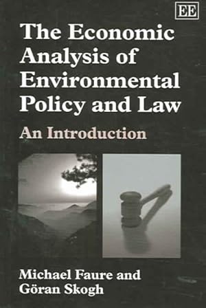 Image du vendeur pour Economic Analysis Of Environmental Policy And Law : An Introduction mis en vente par GreatBookPrices