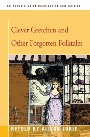 Seller image for Clever Gretchen And Other Forgotten Folktales for sale by GreatBookPrices