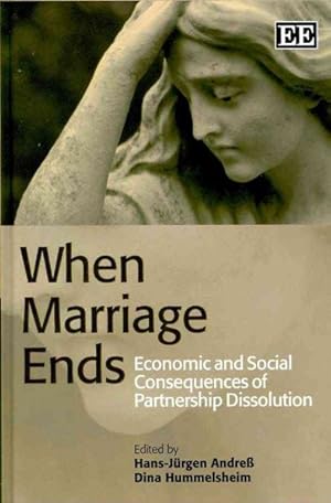 Seller image for When Marriage Ends : Economic and Social Consequences of Partnership Dissolution for sale by GreatBookPrices