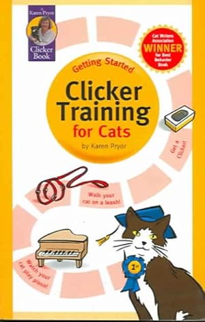 Seller image for Getting Started : Clicker Training for Cats for sale by GreatBookPrices