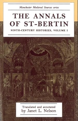 Seller image for Annals of St-Bertin : Ninth-Century Histories for sale by GreatBookPrices