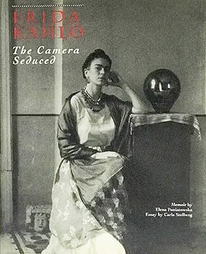 Frida Kahlo: The Camera Seduced