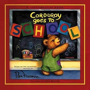 Seller image for Corduroy Goes to School for sale by GreatBookPrices