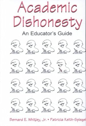 Seller image for Academic Dishonesty : An Educator's Guide for sale by GreatBookPrices