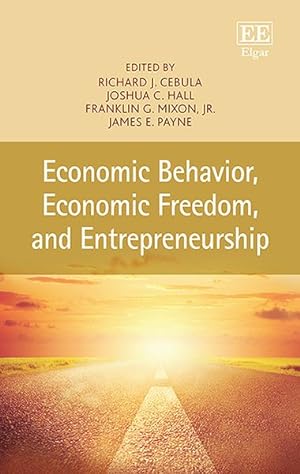 Immagine del venditore per Economic Behavior, Economic Freedom, and Entrepreneurship venduto da GreatBookPrices