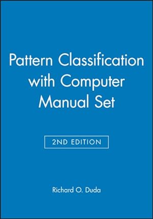 Immagine del venditore per Pattern Classification + Computer Manual venduto da GreatBookPrices