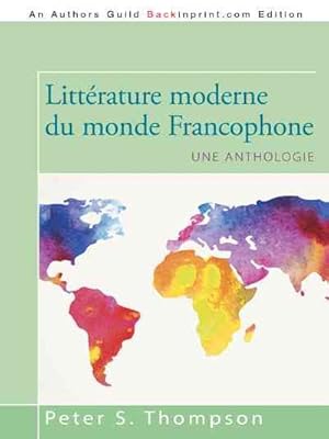 Seller image for Littrature Moderne Du Monde Francophone : Une Anthologie -Language: french for sale by GreatBookPrices