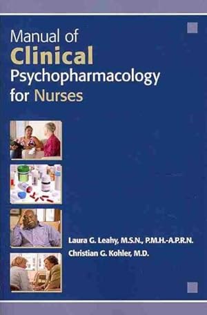 Bild des Verkufers fr Manual of Clinical Psychopharmacology for Nurses zum Verkauf von GreatBookPrices