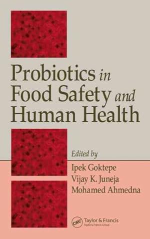 Seller image for Probiotics In Food Safety And Human Health for sale by GreatBookPrices
