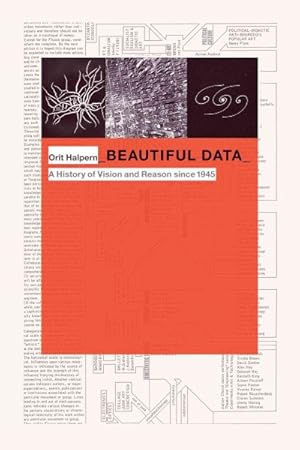 Imagen del vendedor de Beautiful Data : A History of Vision and Reason Since 1945 a la venta por GreatBookPrices