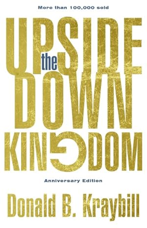Imagen del vendedor de Upside-down Kingdom : 25th Anniversary Edition a la venta por GreatBookPrices