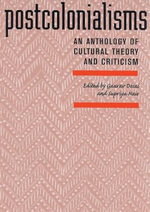 Seller image for Postcolonialisms : An Anthology Of Cultural Theory And Criticism for sale by GreatBookPrices