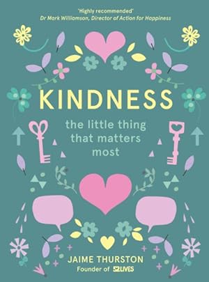 Imagen del vendedor de Kindness : The Little Thing That Matters Most a la venta por GreatBookPrices