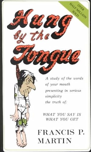 Seller image for Hung by the Tongue for sale by GreatBookPrices