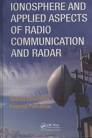Imagen del vendedor de Ionosphere and Applied Aspects of Radio Communication and Radar a la venta por GreatBookPrices