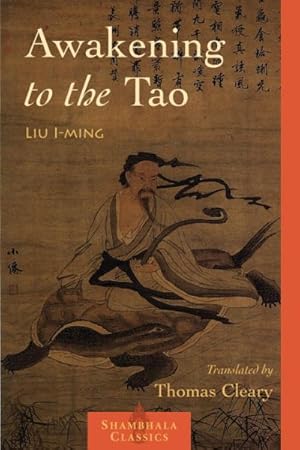 Imagen del vendedor de Awakening to the Tao a la venta por GreatBookPrices