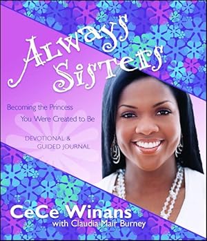 Seller image for Always Sisters : Becoming the Princess You Were Created to Be Devotional and Guided Journal for sale by GreatBookPrices